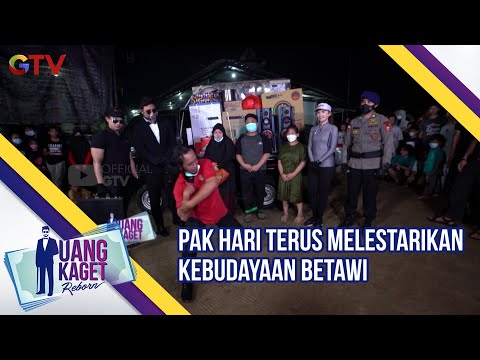 Pak Hari Terus Melestarikan Kebudayaan Betawi | Uang Kaget | Eps 506