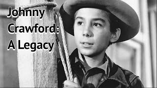 Johnny Crawford: A Legacy