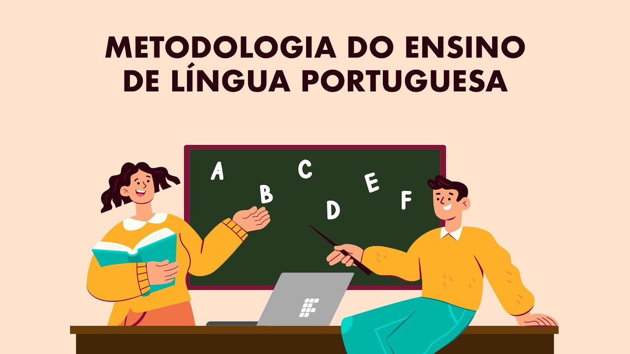 Metodologia do Ensino de Língua Portuguesa - Aula 1