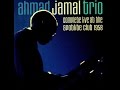 Ahmad Jamal Trio - Stompin' At The Savoy