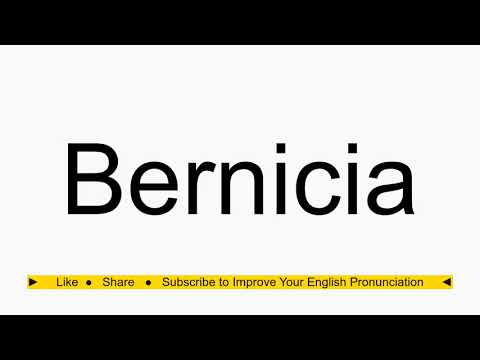 How to pronounce Bernicia