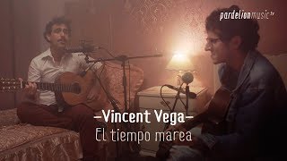 Vincent Vega - El tiempo Marea (4K) (Live on PardelionMusic.tv)