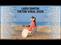 Lagu Santai Viral Tiktok 2026 Lagu Pop Indonesia Terbaru 2026 Top Hits Indonesia 2026
