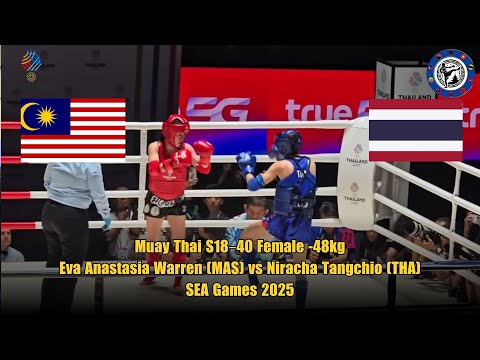 Muay Thai S18–40 Female -48kg: Eva Anastasia Warren (MAS) vs Niracha Tangchio (THA) – SEA Games 2025