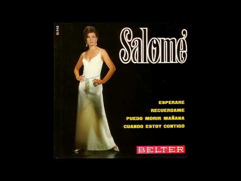 Salomé - Puedo morir mañana