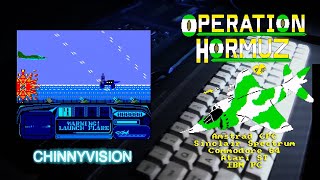 ChinnyVision - Ep 564 - Operation Hormuz - Amstrad CPC, Spectrum, C64, Atari ST, IBM PC