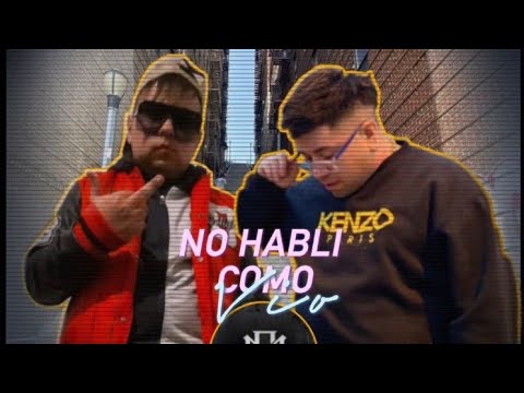 NO HABLI COMO VIO - MAURII X LEY ft EL CHAME  (Video Oficial )