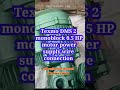 Texmo DMS 2 0 5 Hp Monoblock Motor Power Supply Connection Electrical Shorts Tips Plumbing