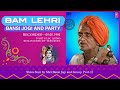 Original Bam Lehri 1995 Shiva Stuti By Shri Bansi Jogi Vol I बम लहरी Remastered Audio