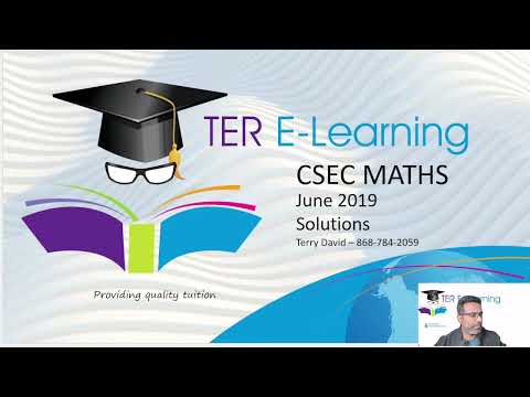 CSEC Maths - June 2019 Paper 2 Solutions (Terry David)
