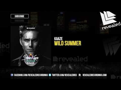 KAAZE  - Wild Summer [OUT NOW!]