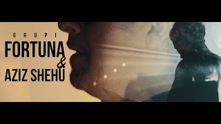 Grupi Fortuna & Aziz Shehu - I Hypa Vaporit