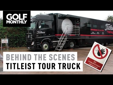 Inside The Titleist Tour Truck I Golf Monthly
