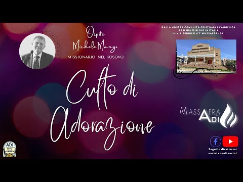 Culto di giovedì 20 aprile 2023, Past. ospite Michele Mango missionario nel Kosovo. 2 Cor. 8:18