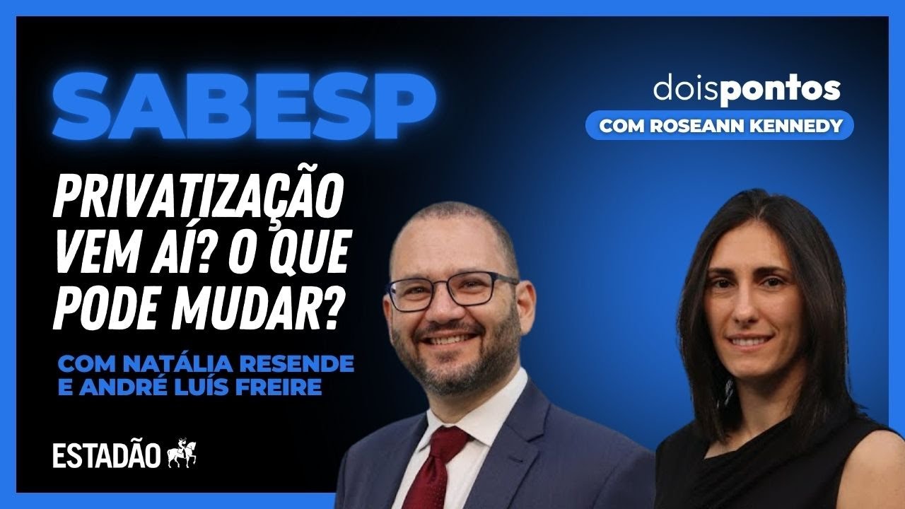 #14 Privatização da Sabesp: Serviço vai melhorar? Tarifa vai cair? O que muda? | Dois Pontos