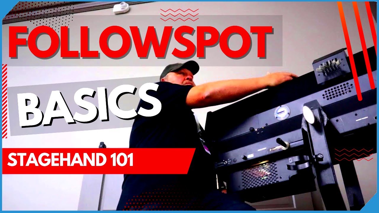 Followspot Basics - Stagehand 101 - Spotlight Cues & Controls