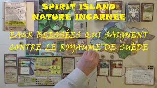 [FR] Partie Solo - Eaux Blessées qui Saignent contre Royaume de Suède