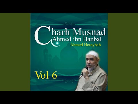 Charh Musnad Ahmed ibn Hanbal, Pt. 5