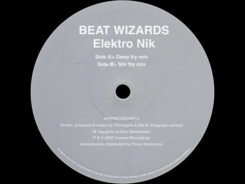 Beat Wizards ‎– Elektro Nik (Stir Fry Mix)