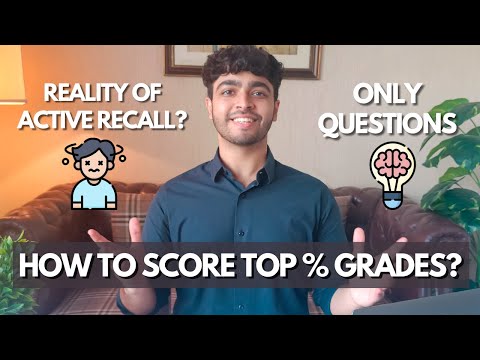 How I Score TOP GRADES with ACTIVE RECALL: A Practical Strategy