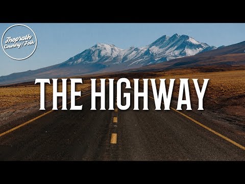 The Highway - Ryan Bingham