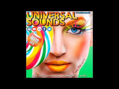 15. Universal Sounds Mayo 2015 - Fran Márquez