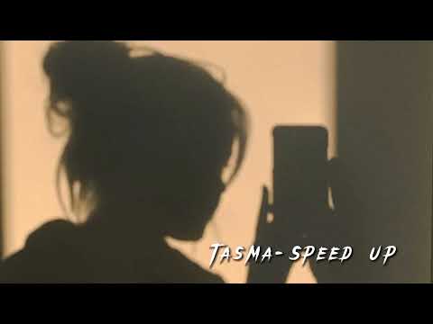Tasma-Speed Up✓