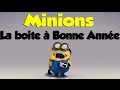 Minions - La boite �� Bonne Ann��e - YouTube