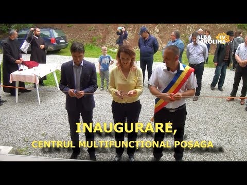 INAUGURARE, CENTRUL  MULTIFUNCȚIONAL  POȘAGA