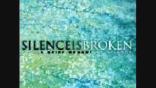 Silence is Broken - Eyes Wide Shut