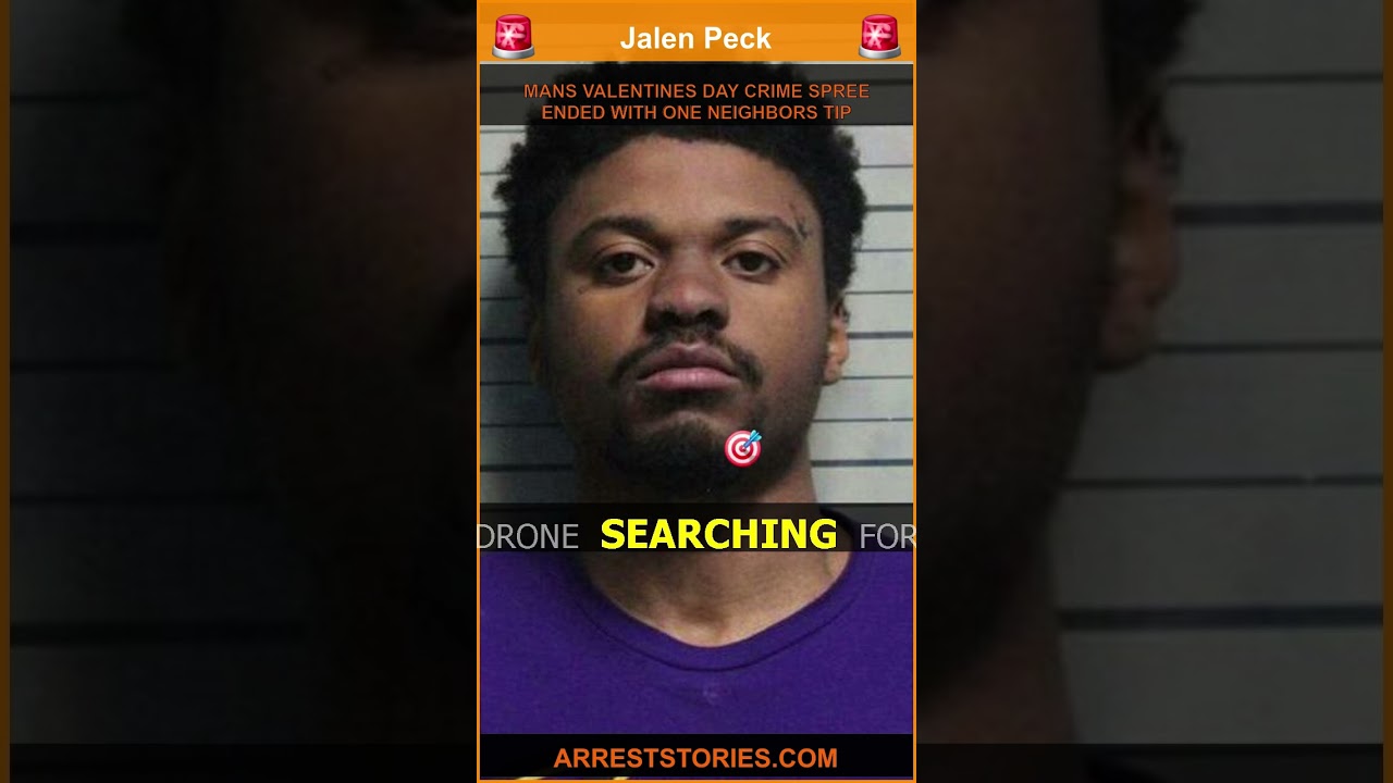 MANS VALENTINES DAY CRIME SPREE ENDED WITH ONE NEIGHBORS TIP