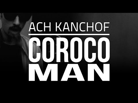 Croco Man - Ach Kanchof ( lyrics )