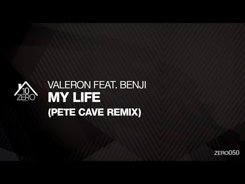 Valeron feat. Benji - My Life (Pete Cave Remix) Zero050
