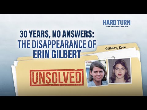 30 years, no answers: The mysterious disappearance of Erin Gilbert