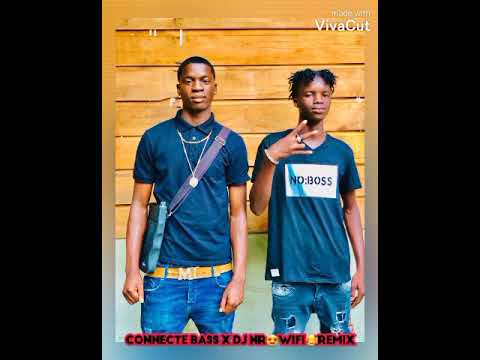 CONNECTE BASS X DJ NR_WIFI REMIX