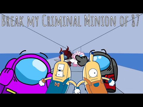 Britney Spears, Dua Lipa, CG5, salem ilese, Abdul Cisse | Break My Criminal Minion of 87