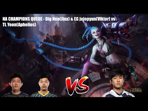 NA CHAMPIONS QUEUE VOD - Dig Neo(Jinx) & EG Jojopyun(Viktor) Vs TL Yeon