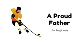 One story a day - Story 30 (Book 1) A Proud Father | For Beginners - English for kids