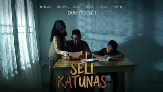 Download lagu SELI KATUNAS || DUM ROCKER || ORIGINAL VIDEO & AUDIO  mp3