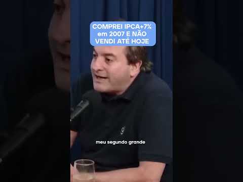 I bought IPCA+7% in 2007 and haven't sold it yet #investments #shorts #fixedincome