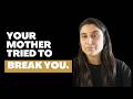 What Narcissistic Mothers Do To Their Daughters How To Heal