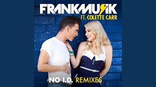 No I.D. (X-Cell Remix)
