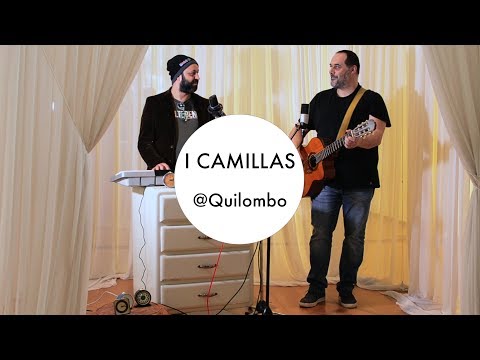 I Camillas @Quilombo - Full Performance (LIVE on Music Textures)