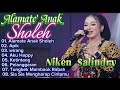 Niken Salindry Alamate Anak Sholeh Apik Full Album Niken Salindry Apik Wirang Akuhappy