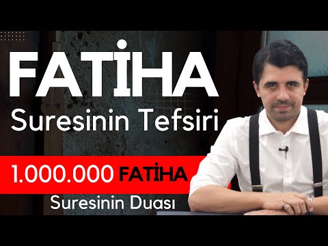 Fatiha Suresinin Tefsiri | Abdullah Yuyucu