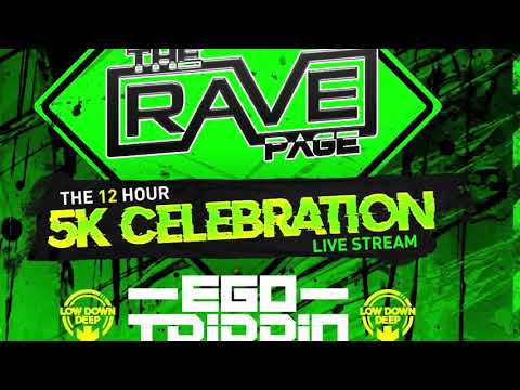 P DOT K & MC ELEMENT - THE RAVE PAGE 12 HOUR LIVE STREAM 5K LIKES CELEBRATION | @theravegram