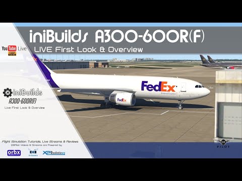 iniBuilds A300-600R(F) | First Look and Overview | X-Plane 11