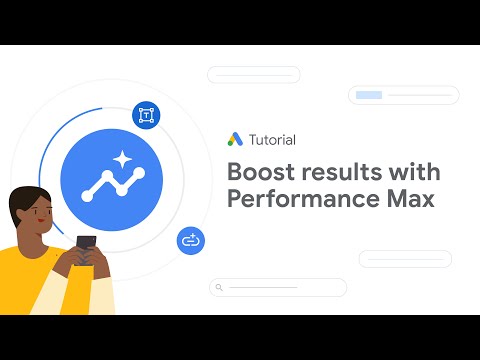 Google Ads Tutorials: Boost your results from Search inventory in Performance Max campaigns