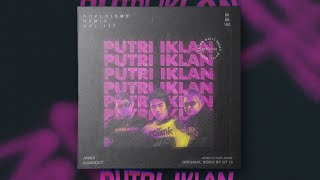 Download lagu ST 12 - Putri Iklan (Koplo is Me Remix) mp3