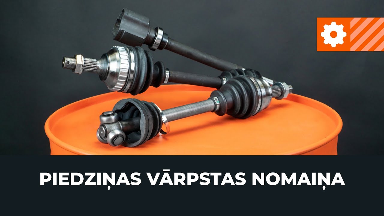 Automašīnas piedziņas vārpsta: kā nomainīt